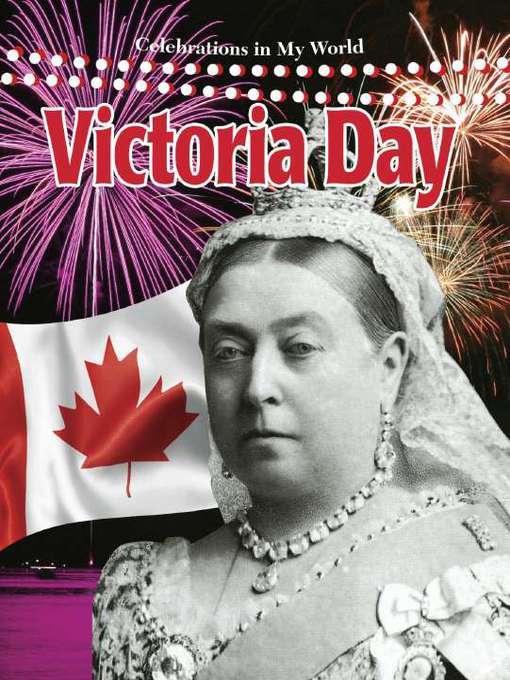 Title details for Victoria Day by Lynn Peppas - Available